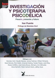 INVESTIGACIÓN Y PSICOTERAPIA PSICODÉLICA, Iker Puente - LIEBRE DE MARZO