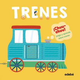 EDEBE, Trenes (Libro más locomotora de madera)