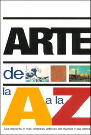 Arte de la A a la Z, Hodge, Nicola / Anson, Libby / TXT Servicios Editoriales - EDILUPA EDICIONES S.L.