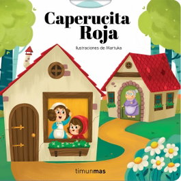 TIMUN MAS Caperucita Roja (Cuentos Clásicos con Mecanismos)
