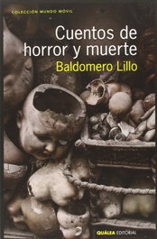 Cuentos de Horror y Muerte, Baldomero Lillo - QUALEA