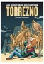 Astisendo Grupo Editorial, S.L. Las aventuras del Capitán Torrezno volumen 1 Horizontes lejanos y Escala real