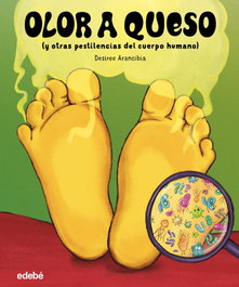 OLOR A QUESO, Desiree Arancibia - EDEBE
