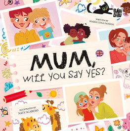 BABIDI-BU, Mum, will you say yes? - María Luisa Fandos