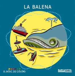 La balena, Estel Baldó; Rosa Gil; Maria Soliva - BARCANOVA