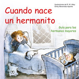 Cuando nace un hermanito, E. Menendez-Aponte - SAN PABLO EDITORIAL