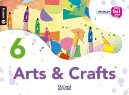 OXFORD UNIVERSITY PRESS Think Do Learn Arts 6th Primary Students Book Module 3