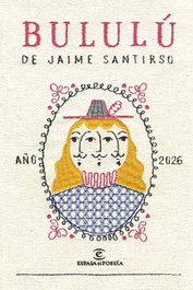Bululú, Jaime Santirso - ESPASA CALPE