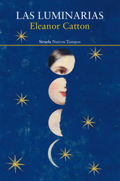 Las luminarias, Eleanor Catton - SIRUELA