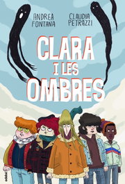 Clara i les ombres, Andrea Fontana - EDEBE