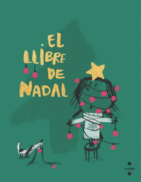 CRUILLA El llibre de Nadal, Salvador Comelles