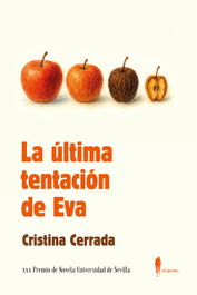 La última tentación de Eva, Cristina Cerrada Ortega - EL PASEO