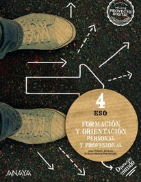 ANAYA, FORMACIÓN Y ORIENTACIÓN LABORAL Y PROFESIONAL 4ºESO. OPERACIÓN MUNDO 2023 - ANAYA