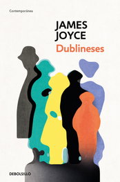 Dublineses, James Joyce - DEBOLSILLO