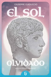KABOYBERO EDICIONES, El sol olvidado, Giuseppe Guiduccio - KABOYBERO EDICIONES