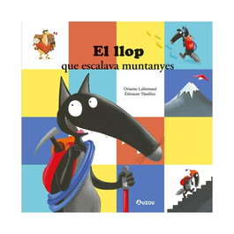 AUZOU EDITIONS, Llop que escalava muntanyes, Orianne Lallemand - AUZOU EDITIONS