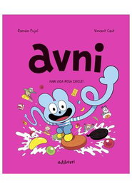 Avni 06. Una Vida Rosa Chicle