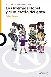 LOQUELEO, El club de los empollones Los premios Nobel y el misterio gato