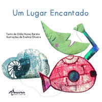 Um Lugar Encantado, Gilda Nunes Barata - ANCORA EDITORA