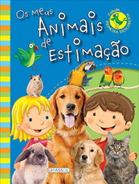 Os Meus Animais de Estimação, VV.AA. - GIRASSOL EDIÇOES