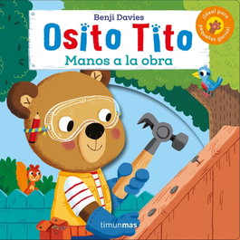 TIMUN MAS, ¡MANOS A LA OBRA! - Benji Davies