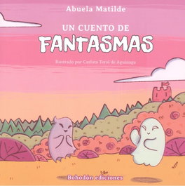 BOHODON, Un cuento de fantasmas - Abuela Matilde