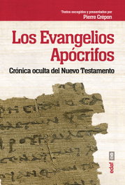 Los Evangelios Apócrifos, Pierre Crepon - EDAF EDITORIAL