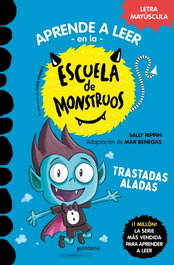 MONTENA Aprender a leer en la Escuela de Monstruos 6 - Trastadas aladas