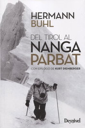 DESNIVEL, Del Tirol al Nanga Parbat, Hermann Buhl - DESNIVEL