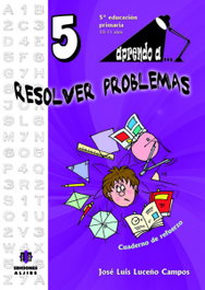 Aprendo a resolver problemas, José Luis Luceño Campos - ALJIBE