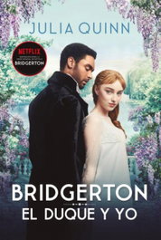 El duque y yo (Bridgerton 1), Julia Quinn - TITANIA