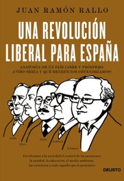 Una revolución liberal para España, Juan Ramón Rallo - DEUSTO