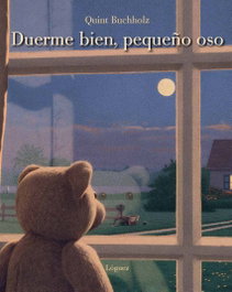 LOGUEZ EDICIONES, Duerme Bien, Pequeño Oso - Quint Buchholz