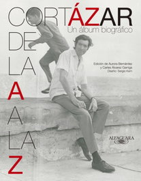 Cortázar de la A a la Z, Julio Cortázar - ALFAGUARA