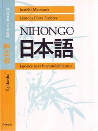 HERDER, Nihongo 2 libro kyokasho, Junichi Matsuura; Lourdes Porta Fuentes - HERDER