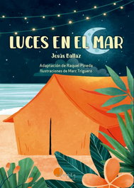 LUCES EN EL MAR, Jesús Ballaz Zabalza - ADAPTA