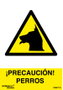 Normaluz Señal Luminiscente Precaución Perros 21x30 cm