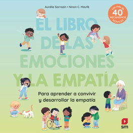 SM, Mi primer libro de la empatía y las emociones