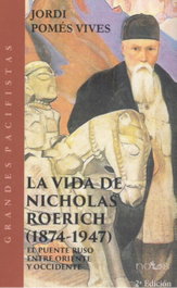 La vida de Nicholas Roerich (1874-1947), Jordi Pomes Vives - NOUS