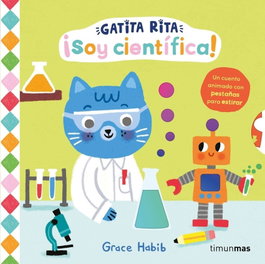 Gatita Rita. ¡Soy científica!, TIMUN MAS