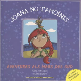 Joana no tamoïnis, Isabel Santanachi; Yasmina Galindo - Excellence Editorial
