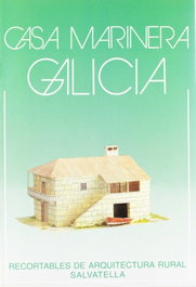 SALVATELLA, AR6- Casa marinera Galicia - SALVATELLA