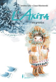 L'Akita i els Grizzlys, Caroline Sole - NORDICA