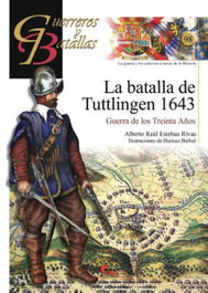 ALMENA Batalla De Tuttlingen 1643 - Guer Bat 98, Raúl Esteban Ribas, Alberto - ALMENA