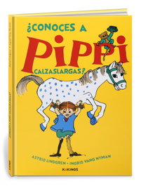 ¿Conoces a Pippi Calzaslargas?, Astrid Lindgren - KOKINOS EDITORIAL