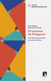 CATARATA, El teorema de Pitágoras, Pedro Miguel González Urbaneja - CATARATA