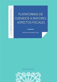 Plataformas de cuidados a mayores, Navarro Egea, Mercedes - Comares