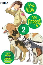 Editorial Ivrea, S.L. LA VIDA CON PERROS 02