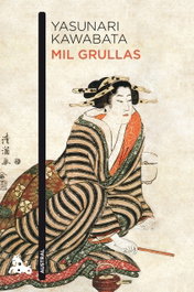 Mil grullas, Yasunari Kawabata - ESPASA CALPE