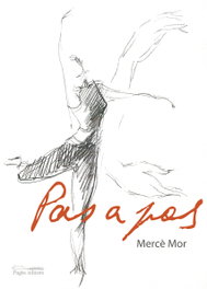 Pas a pas, Merce Mor Corbella - PAGES EDITORS